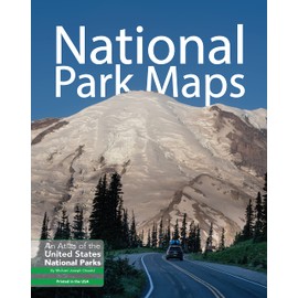 National Park Maps: An Atlas of the U.S. National Parks