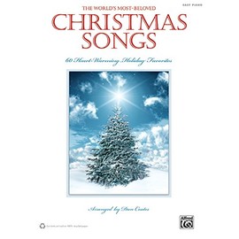 The World's Most-Beloved Christmas Songs: 60 Heart-Warming Holiday Favorites