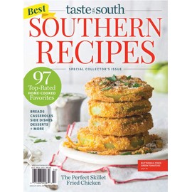 Taste of the South Magazine (2020) Best Southern Recipes 97 Top-Rated Home-Cooked Favorites