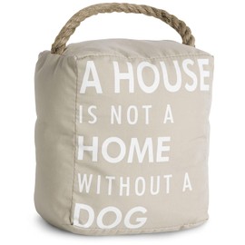 Pavilion - Tapón para puerta abierta de 5 x 6 pulgadas, color café con texto "A House is not a Home Without a Dog"