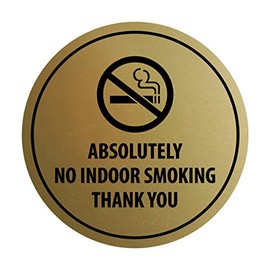 Signs ByLITA Circle Absolutely No Indoor Smoking Thank You Sign (Brushed Gold) - X-large