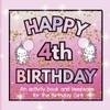 Happy 4th Birthday: An activity and keepsake book for the
