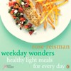 Weekday Wonders: Healthy Light Meals for Every Day: A Cookbook