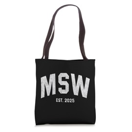 MSW Graduation 2025 Master Social Work Grad Tote Bag
