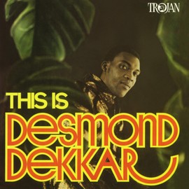 This Is Desmond Dekkar
