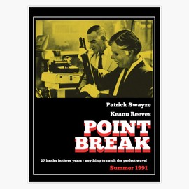 Point Break - 70S Grindhouse Style Vinyl Waterproof Sticker Decal Car Laptop Wall Window Bumper Sticker 5"