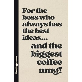 Notebook for work: A funny meeting notebook for work, ideal as a secret santa gift for coworker, boss, office colleagues in holidays or just a gag gifts for coworkers