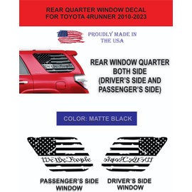 Compatible with Toyota 4Runner 2010-2023 | Precut American Flag Rear Quarter Window Decals | Both Side | Proudly Made in The US | Matte Black (We The People US Flag Distressed)
