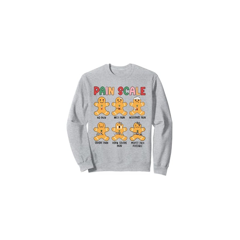 Nurse Christmas Pain Scale Medical Assistant Gingerbread Sweatshirt