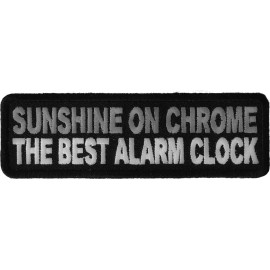 Ivamis Sunshine On Chrome The Best Alarm Clock Patch- 4x1.25 inch - P2732