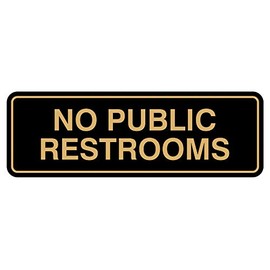 Standard No Public Restroom Wall or Door Sign | Bathroom Signage - Black/Gold - Small (1 Pack)
