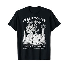 Sequoia National Park Bear Spray Funny Hiking Camping T-Shirt
