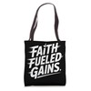 Christian Faith Fueled Gains Gym Fitness Motivation Tote Bag