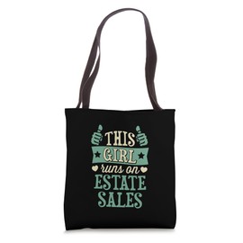 This Girl Runs On Estate Sales Tote Bag