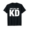 KD Nickname First Name - Just Call Me KD Initials