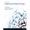 Exploring Strategic Change