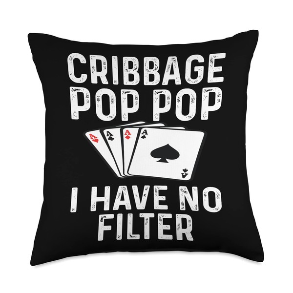 Cribbage Pop Pop I Have No Filter Card Game Player
