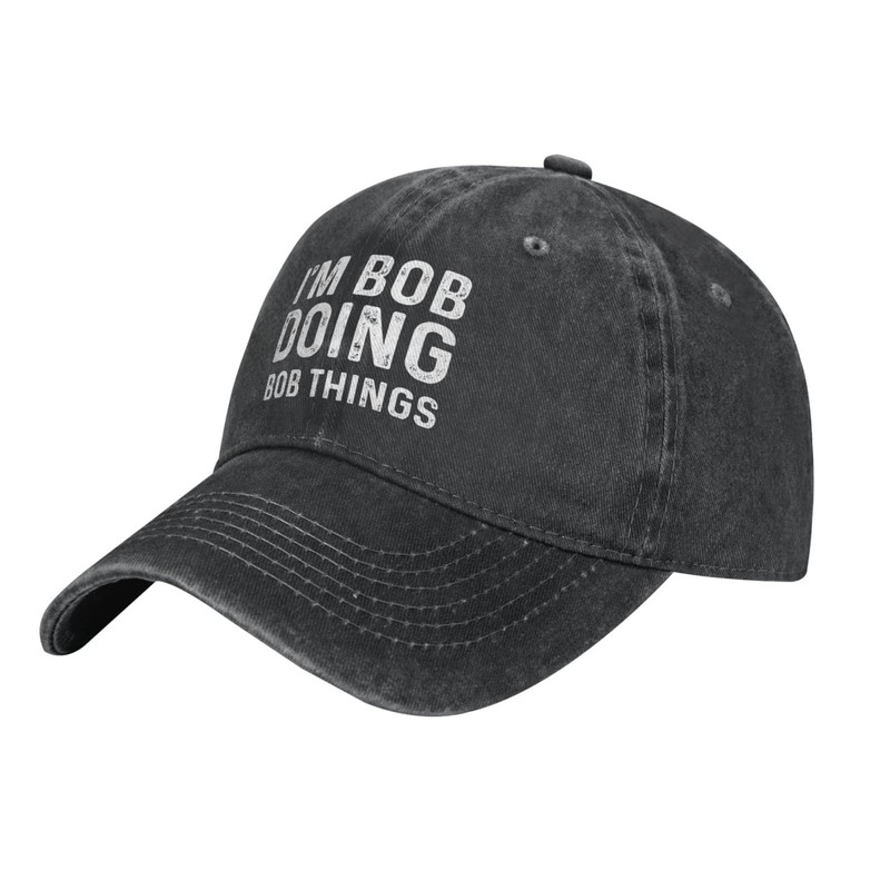 Im Bob Doing Bob Things Hat for Men Baseball Hat