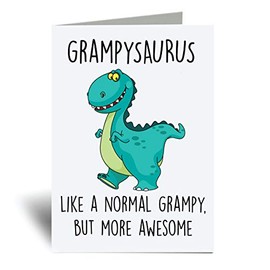 60 Second Makeover Grampysaurus Greeting Card Grampy Dinosaur Fathers Day Funny Birthday