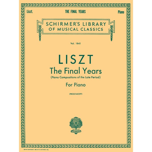 Liszt: The Final Years for Piano - Late Period Compositions: