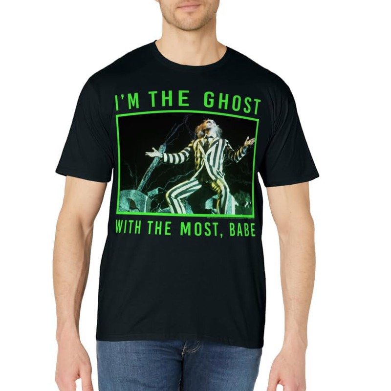 Beetlejuice I'm The Ghost With The Most Babe T-Shirt