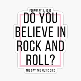Do You Believe in Rock and Roll? Sticker - Sticker Graphic - Auto, Wall, Laptop, Cell, Truck Sticker for Windows, Cars, Trucks