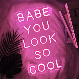 Babe You Look So Cool Neon Sign,Pink Dimmable LED Light Signs for Wall Art Decor,Backdrop for Game Room Bar Bedroom Club Party Man Cave,Gift for Boys Teen Men USB Powered（14.2"*8.4"）