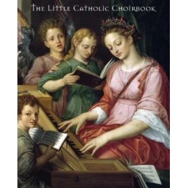 The Little Catholic Choirbook