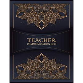 Teacher Communication Log: Parent Contact Log Book Communication Sheet Template, Parent Teacher Communication Log Daily Contact Parent Teacher ... Communication Logbook Black & Gold Mandala