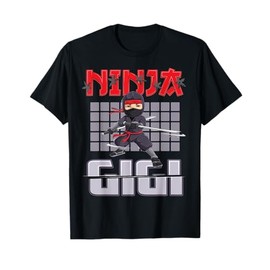 Gigi Ninja Birthday Party Ideas Birthday Ninja Gigi T-Shirt