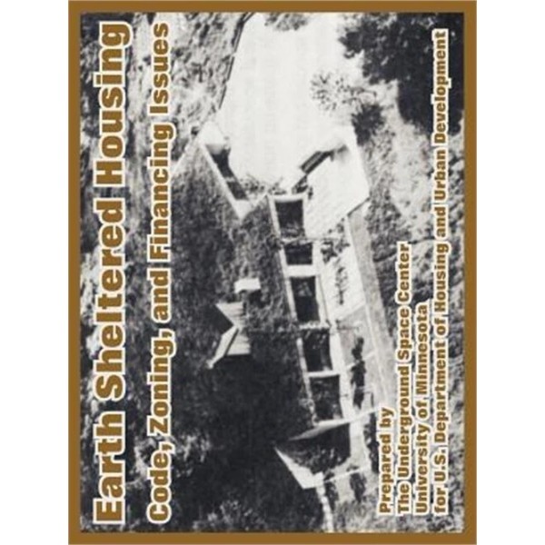 University Press of the Pacific Earth Sheltered Housing: Code, Zoning,