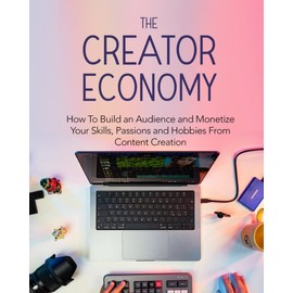 The Creator Economy