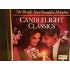 The Worlds Most Beautiful Melodies - Candlelight Classics ( 1
