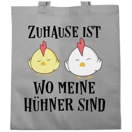 Shirtracer - Cotton Bag - Statement Sayings Children - Zuhause ist wo meine Hühner sind schwarz, 1 Light Grey