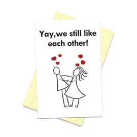 Arsagen Romantic Happy Valentine’s Card for Husband Wife, Funny Vday Card for Girlfriend, Boyfriend, We Still Like Each Other