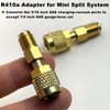 R410a Adapter for Mini Split System,5/16 Female SAE to 1/4