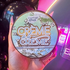 CANVAS BEAUTY: CRÈME DE LA CRÈME:_Billion Dollar Baby