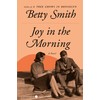 Joy in the Morning: A Novel