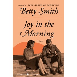 Joy in the Morning: A Novel