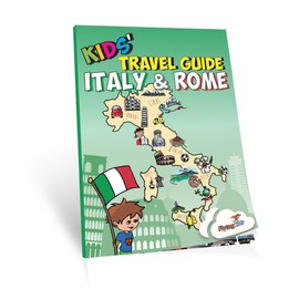 Kids' Travel Guide - Italy & Rome: The fun way to discover Italy & Rome--especially for kids: The Fun Way to Discover the Italy & Rome-Especially for Kids: 8