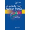Stereotactic Body Radiation Therapy: Principles and Practices