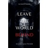 Leave the World Behind: An Esoteric Analysis