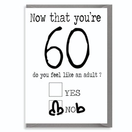 60th Funny Birthday Card - 60 Sixty Now You're 60 C187