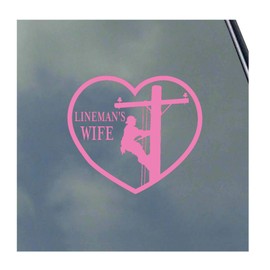 Lineman's Wife with Heart Vinyl Sticker Decal Lineman Lineworker Powerline Technician Tradesmen Love