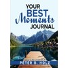 Your BEST Moments Journal