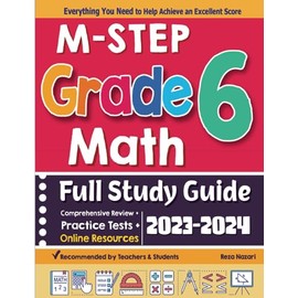 M-STEP Grade 6 Math Full Study Guide: Comprehensive Review + Practice Tests + Online Resources