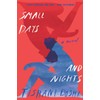 Small Days and Nights