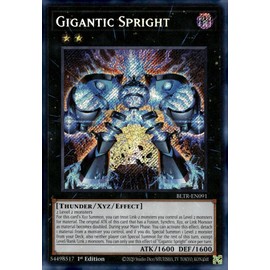 Gigantic Spright - BLTR-EN091 - Secret Rare - 1st Edition