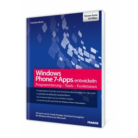 Windows Phone 7-Apps entwickeln (Professional Series)