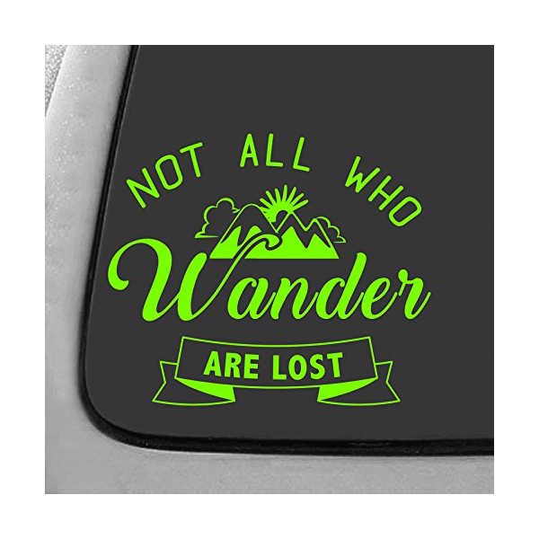 CMI DD682LG Not All Who Wander are Lost Decal Sticker